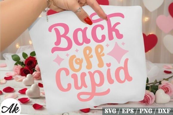 Back off Cupid Retro SVG Design