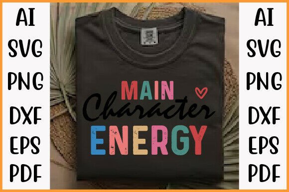 Main Character Energy SVG PNG, Retro SVG
