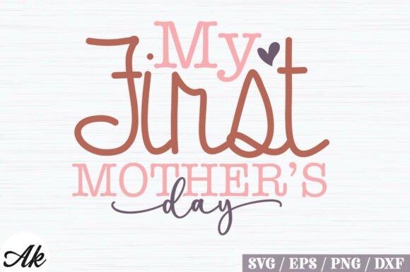 My First Mothers Day Retro SVG Design Review