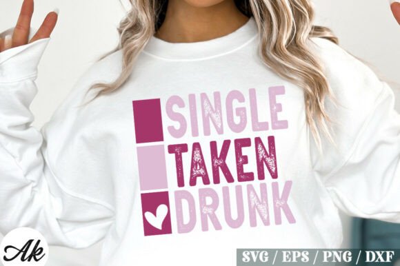 Single Taken Drunk Retro SVG Design